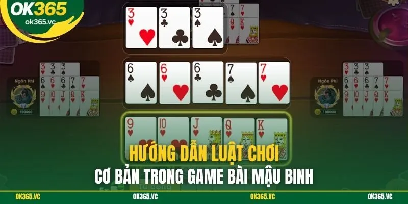 Hướng dẫn luật chơi cơ bản trong game bài mậu binh